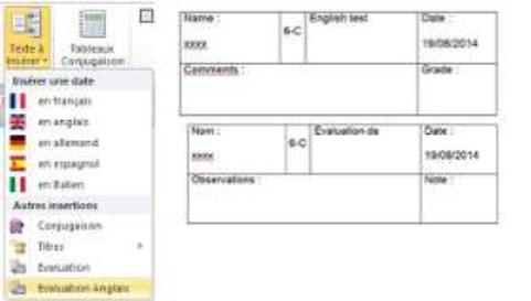 Menu pour insérer la date ou des tableaux pré-remplis pour les évaluations. Exemples de tableaux pré-remplis.